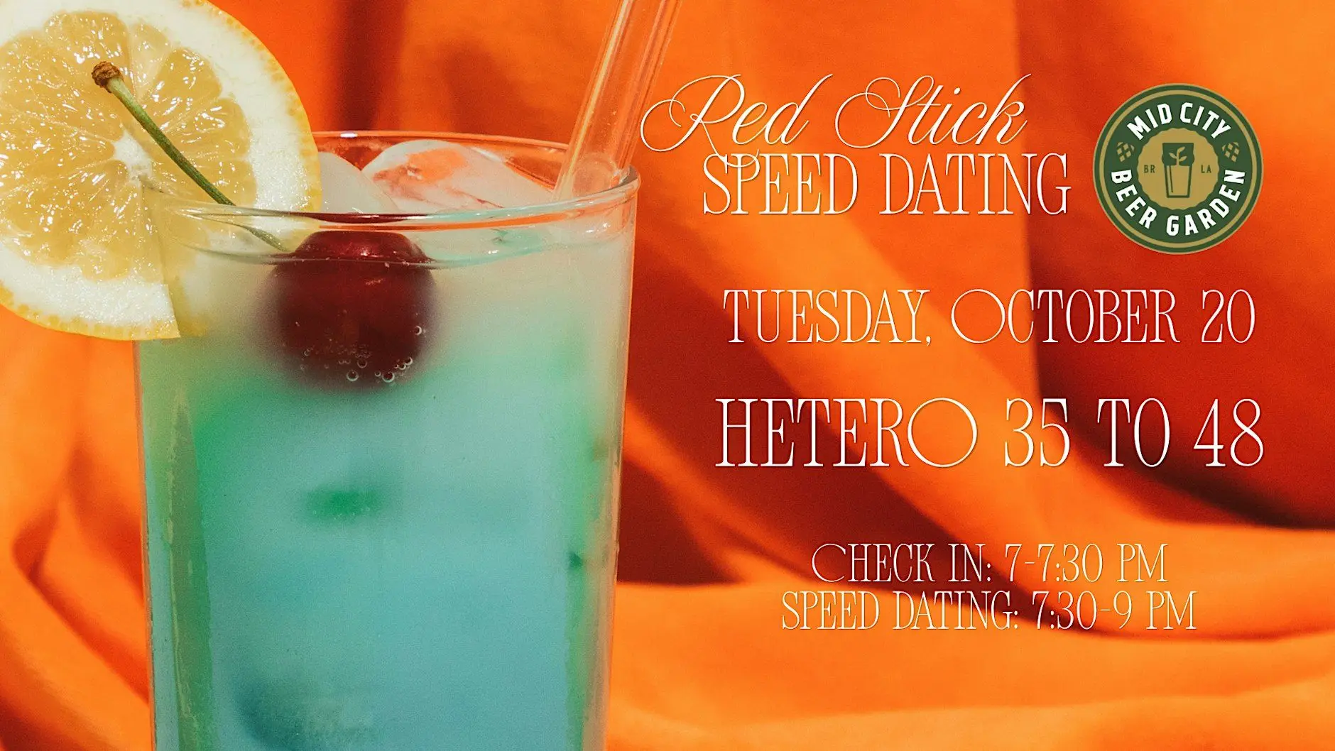 10/20 - Red Stick Speed Dating @ Mid City Beer Garden 10/20 - Red Stick Speed Dating @ Mid City Beer Garden