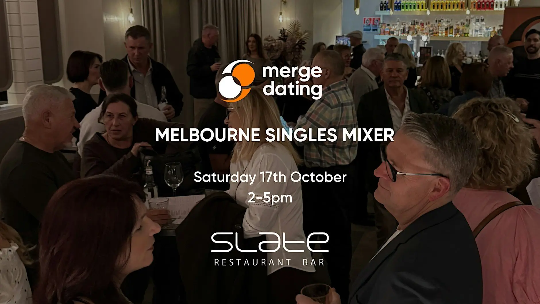 Melbourne | Singles Mixer | Slate Bar | Saturday 17th October | 50 & Over