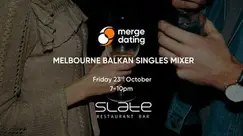 Melbourne | Balkan Singles Mixer | Slate Bar | Friday 23rd October