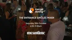 The Entrance | Singles Mixer | Meantime | Saturday 10th October | 50 & Over