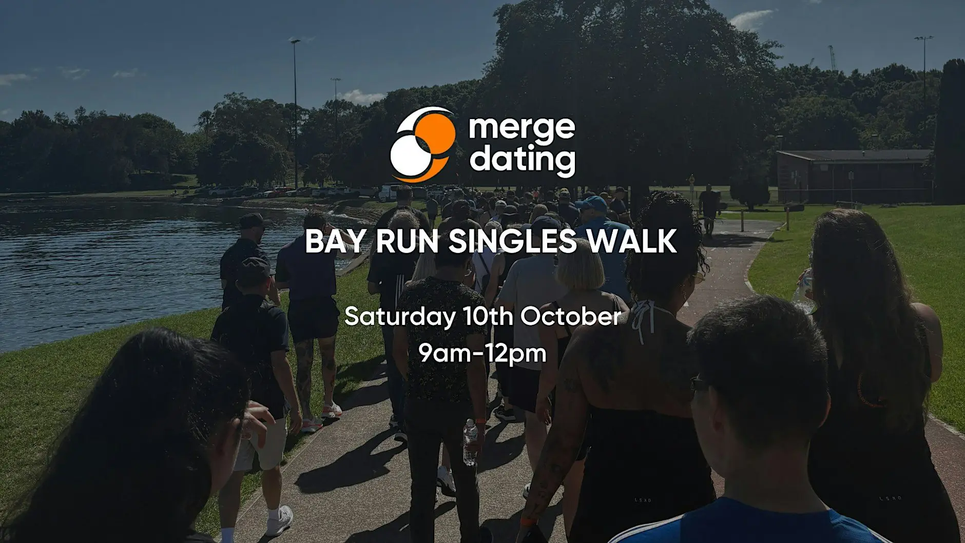 Bay Run Singles Walk | Lilyfield | Saturday 10th October Bay Run Singles Walk | Lilyfield | Saturday 10th October