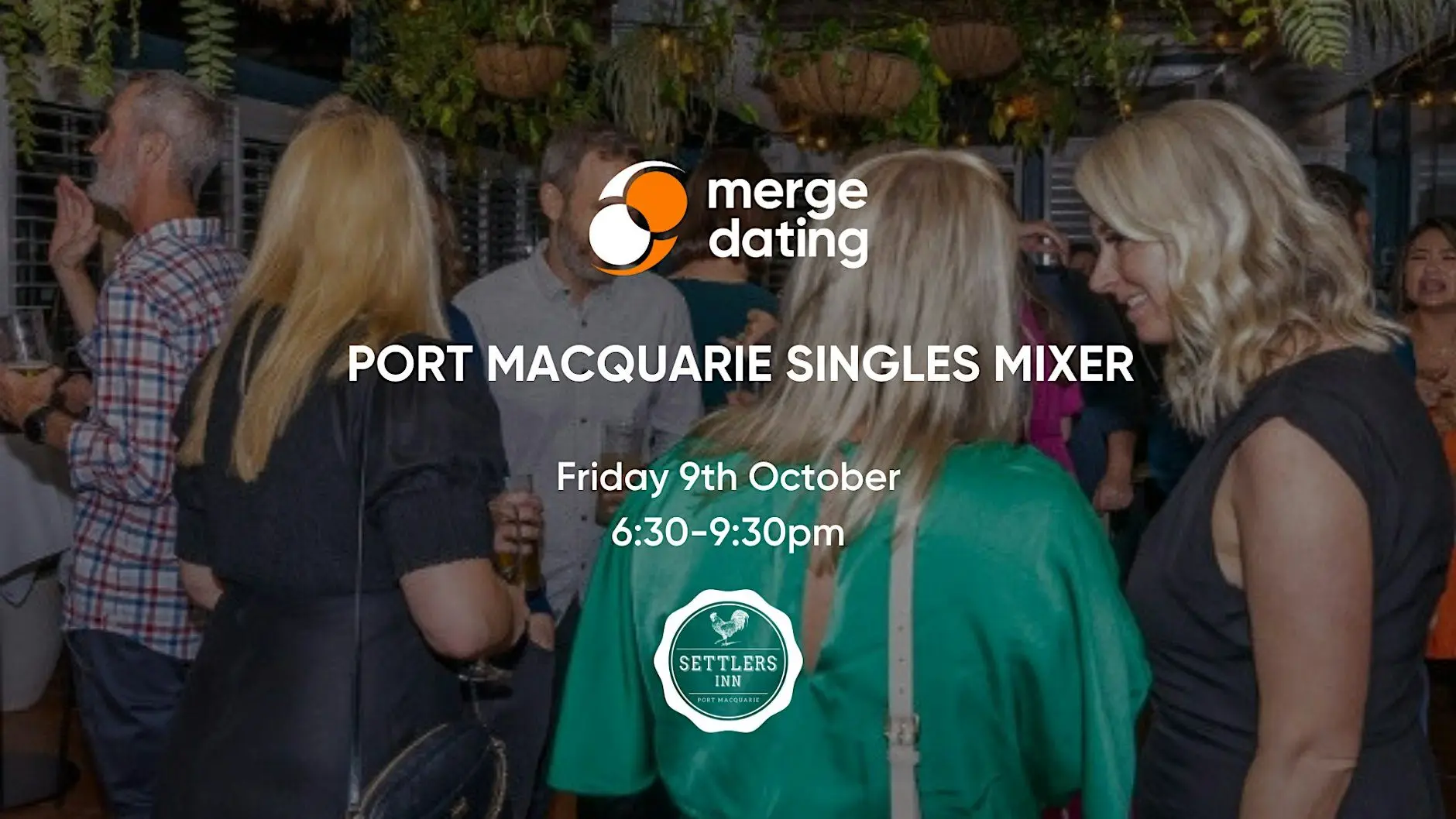 Port Macquarie | Singles Mixer | Settlers Inn | 9th October | 55 & Over