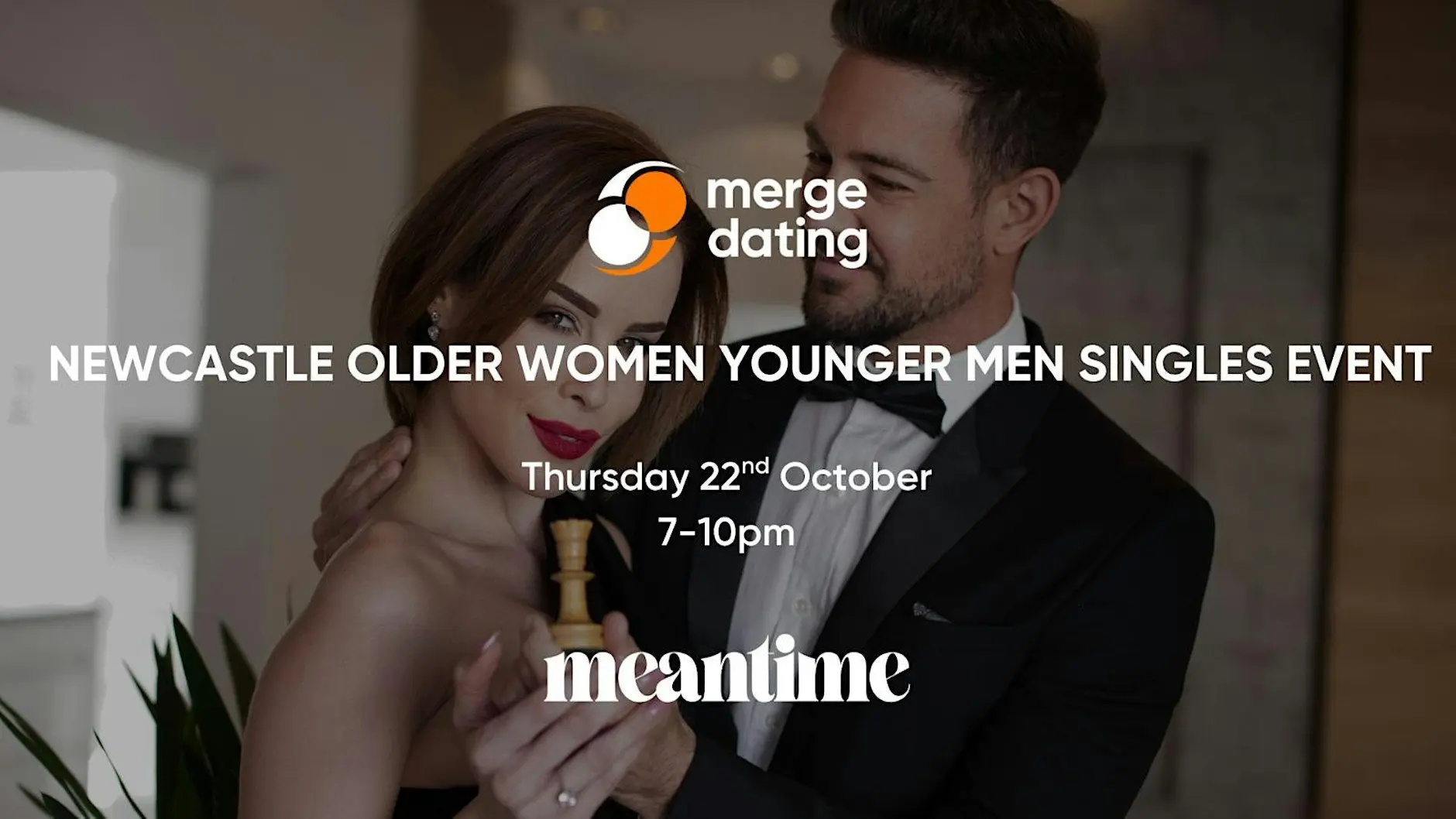 Newcastle | Older Women Younger Men Singles Event | Meantime | 22nd October