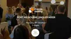 Port Melbourne | Singles Mixer | Connollys | Thursday 29th October | 45-60