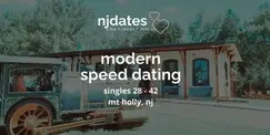 NJ | Modern Speed Dating | Singles 28 - 42 | MT. HOLLY