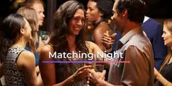 Matching Night München (25 bis 45 Jahre)