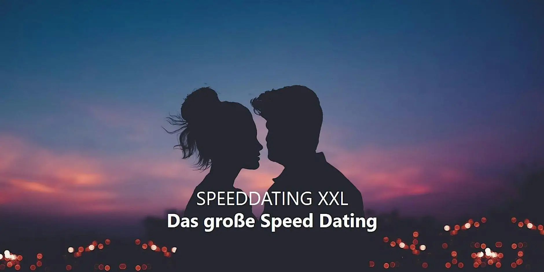 Essens großes Speed Dating Event - Bis zu 15 Dates Essens großes Speed Dating Event - Bis zu 15 Dates