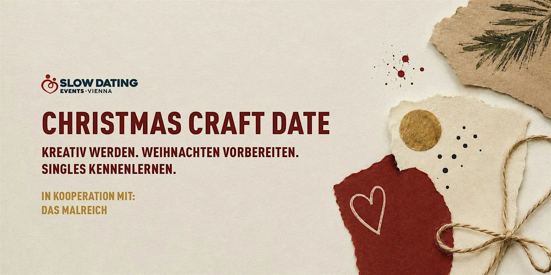 Christmas Craft Date (27-42 Jahre) Christmas Craft Date (27-42 Jahre)
