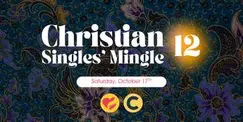 Christian Singles’ Mingle 12 by Take The Leap Christian Singles’ Mingle 12 by Take The Leap