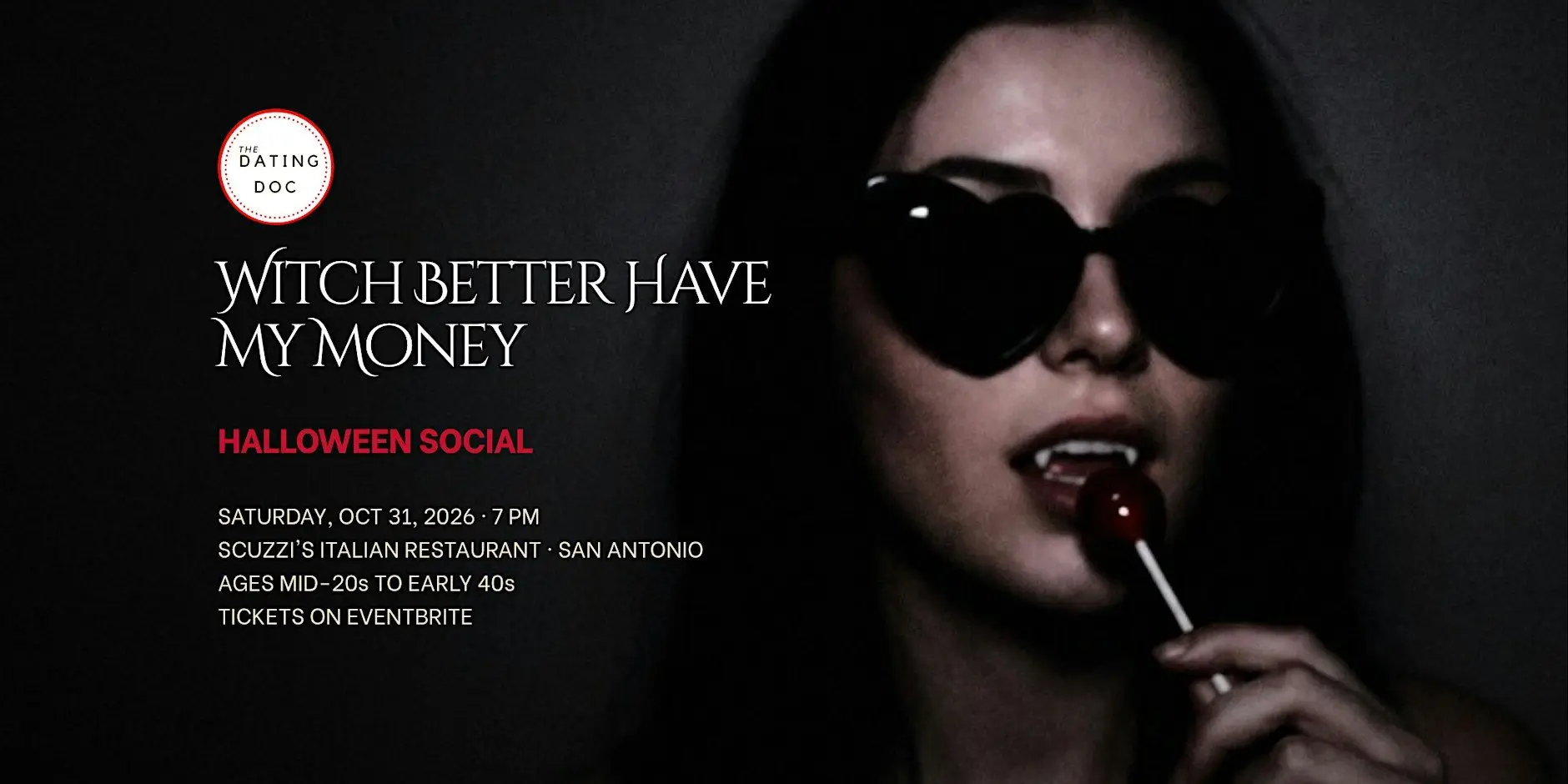 Witch Better Have My Money - Halloween Social (Ages: Mid 20s-Young 40s)