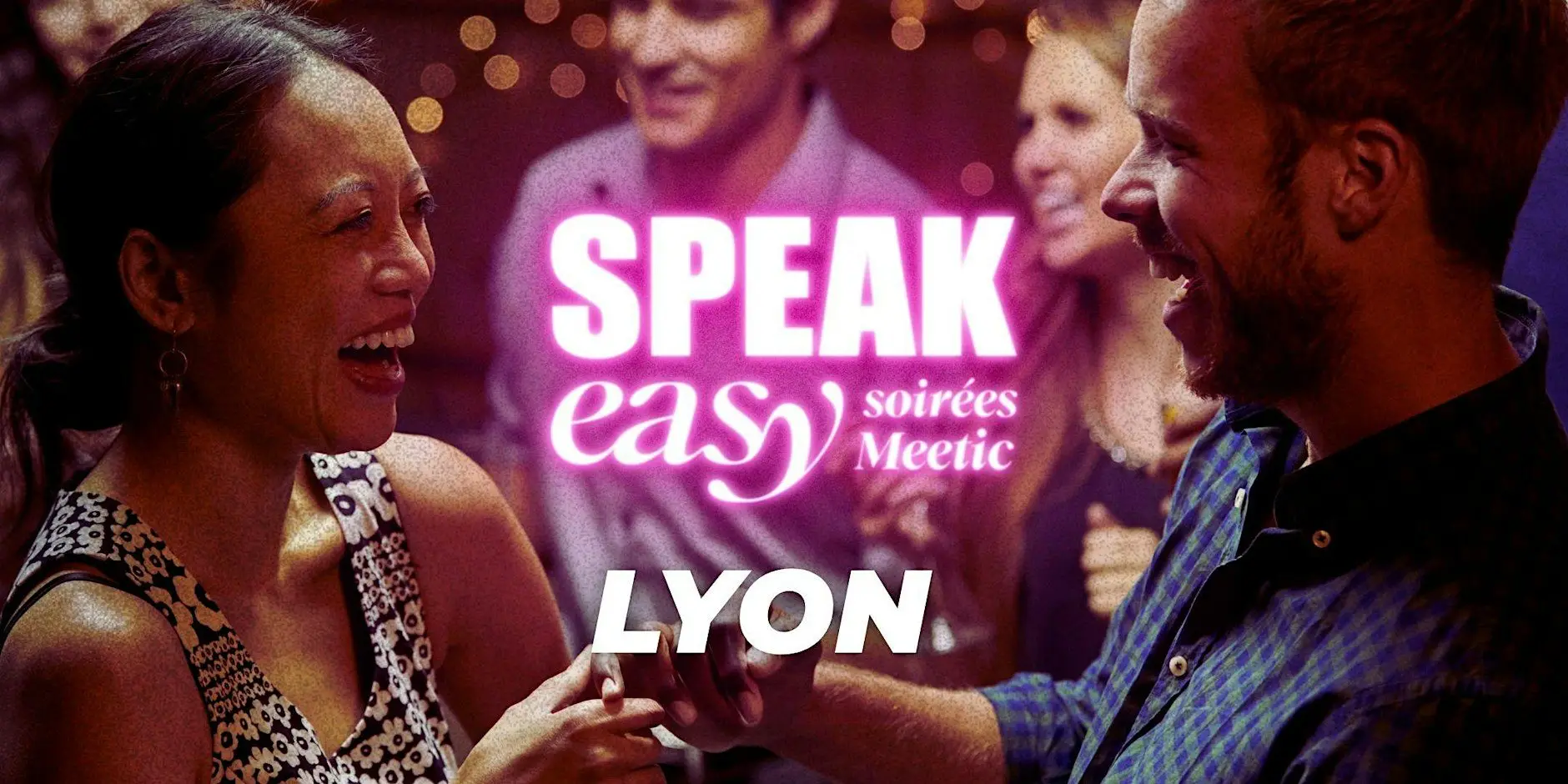 Soirée Speak Easy à Lyon (35-45 ans) Soirée Speak Easy à Lyon (35-45 ans)