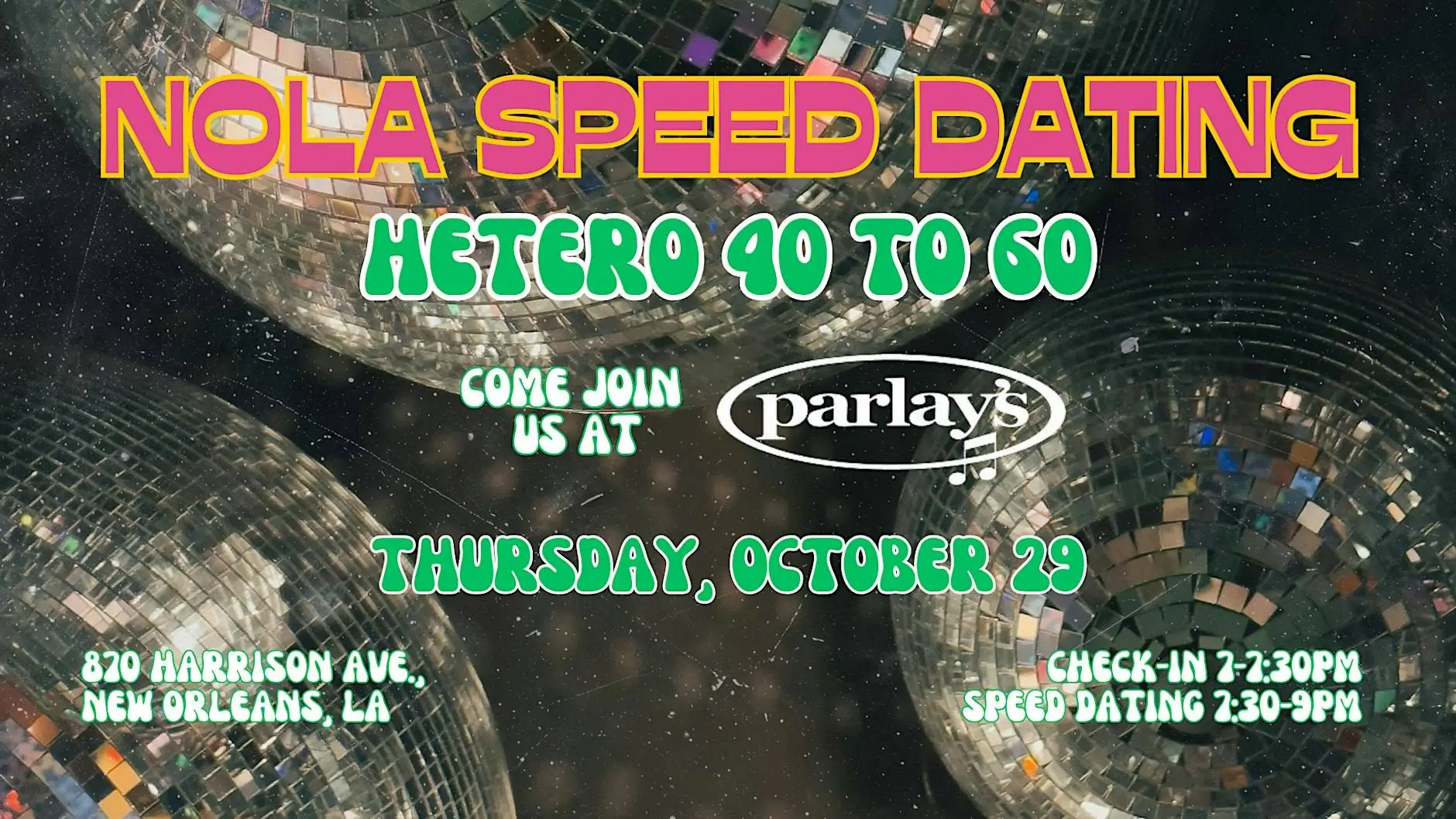 10/29 - NOLA Speed Dating @ Parlay's 10/29 - NOLA Speed Dating @ Parlay's