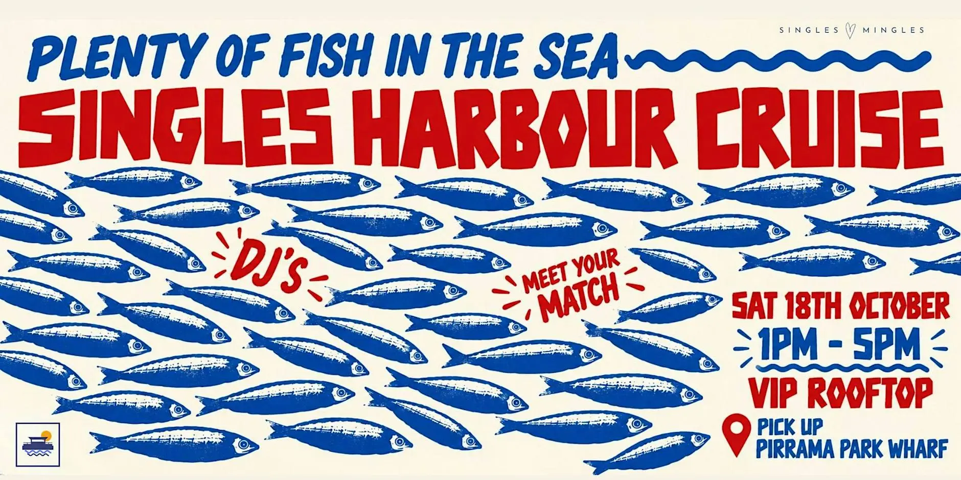 SINGLES HARBOUR CRUISE - PLENTY OF FISH IN THE SEA!