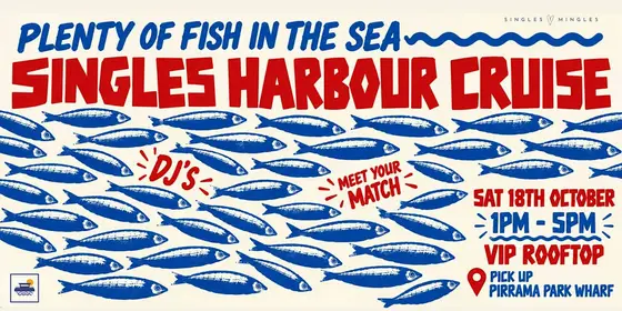 SINGLES HARBOUR CRUISE - PLENTY OF FISH IN THE SEA! — photo 1