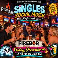Singles Social Mixer Crystal Lake, IL Fire Bar and Grill