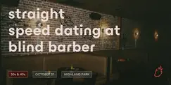 Friend or Flame Straight Speed Dating | Highland Park | 30s & 40s Friend or Flame Straight Speed Dating | Highland Park | 30s & 40s
