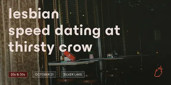 Friend or Flame Lesbian Speed Dating | Silver Lake | 20s & 30s — photo 1