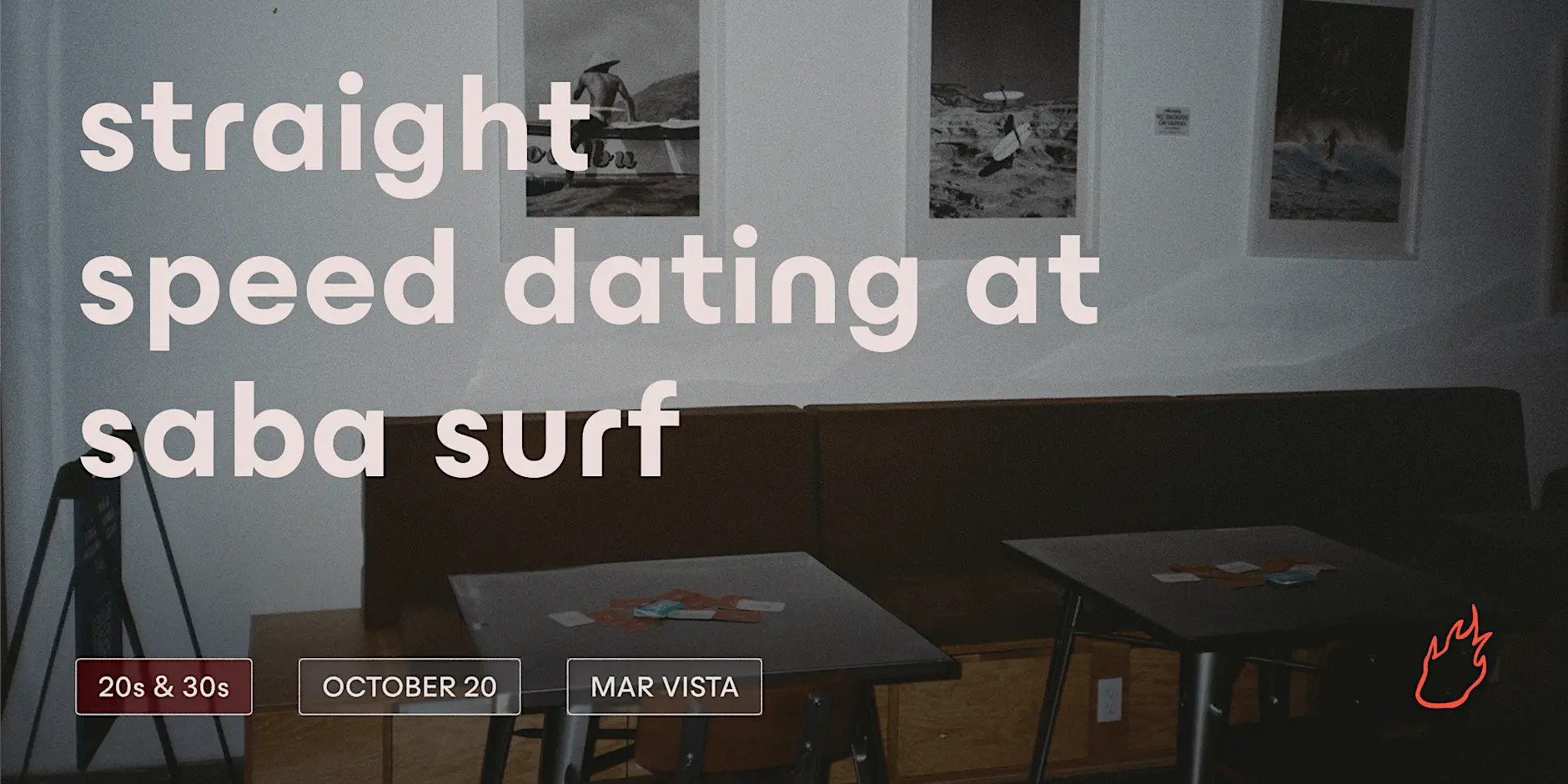 Friend or Flame Straight Speed Dating | Mar Vista | 20s & 30s
