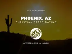 Phoenix Christian Speed Dating | IYKYK Dating | 20s-30s | 10/20/26