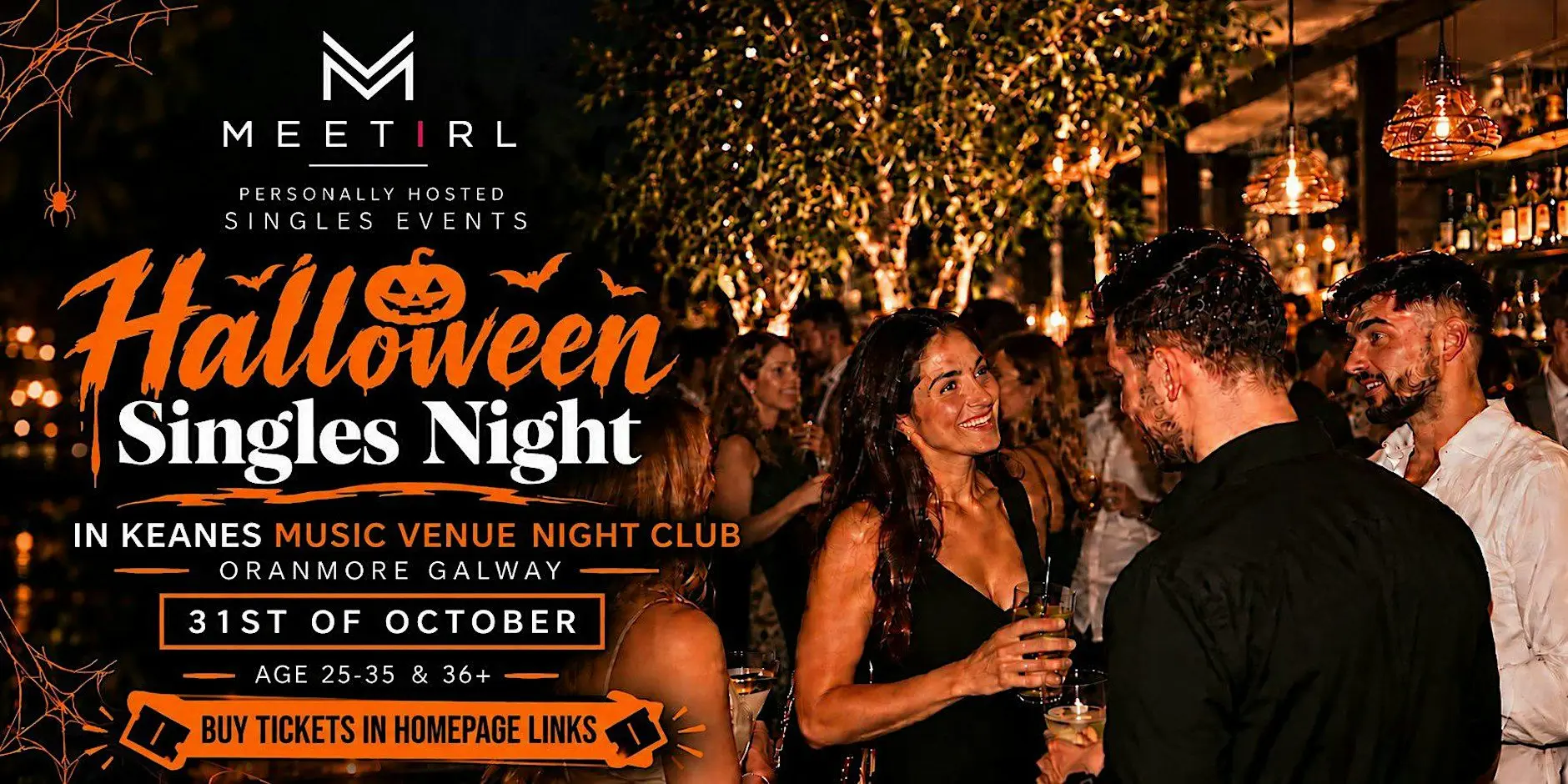 Halloween MeetIRL Ireland Singles Social Mixer | Ages over 25 to 35 & 36+ Halloween MeetIRL Ireland Singles Social Mixer | Ages over 25 to 35 & 36+