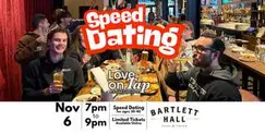Speed Dating @ Bartlett Hall