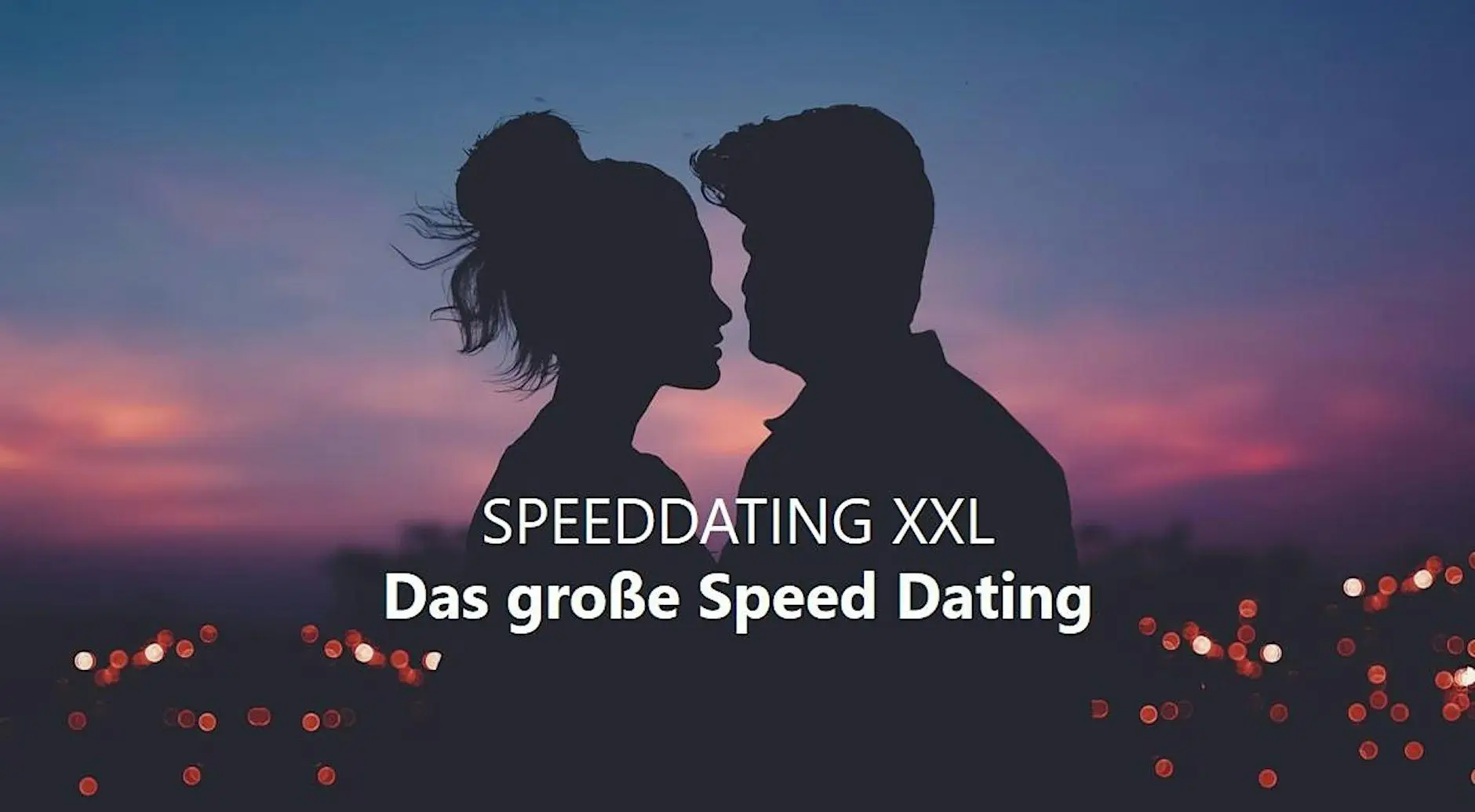 Münchens großes Speed Dating - Bis zu 20 Dates