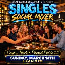 Singles Social Mixer Pleasant Prairie, WI Cooper's Hawk