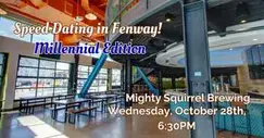 Millennial Speed Dating in Fenway! Millennial Speed Dating in Fenway!