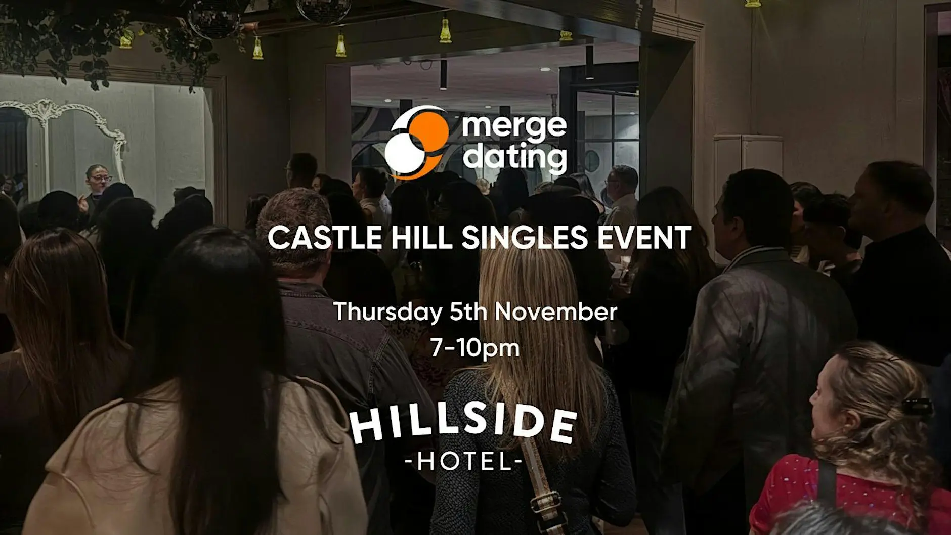 Castle Hill Singles Event | Hillside Hotel | 5th November | 55 & Over Castle Hill Singles Event | Hillside Hotel | 5th November | 55 & Over
