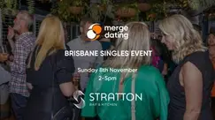 Brisbane | Singles Event | Stratton Bar & Kitchen | 8th November | 45-60