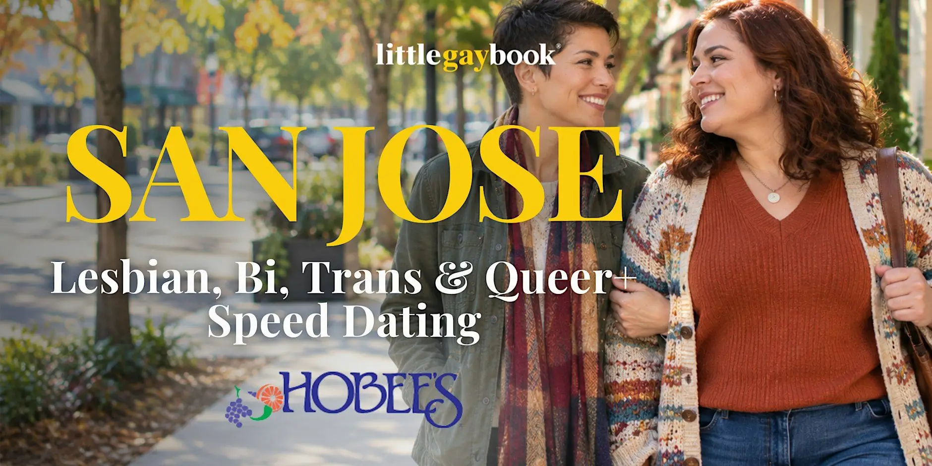 San Jose Lesbian, Bi, Trans, & Queer+ Speed Dating San Jose Lesbian, Bi, Trans, & Queer+ Speed Dating