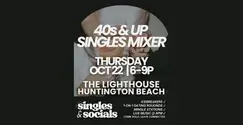 40s & Up Singles Mixer - Speed Dating Alternative!