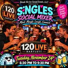 Singles Social Mixer Bartlett, IL 120 Live