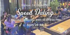 Speed Dating | Stanton, CA | Singles 28-40 | Capo Craft | Rodeo 39