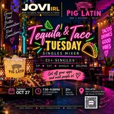 Singels Taco Tuesday at Pig Latin | JOVI