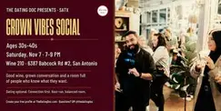 San Antonio Grown Vibes Social (Ages: 30s-40s) San Antonio Grown Vibes Social (Ages: 30s-40s)