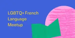 LGBTQ+ French Language Meetup