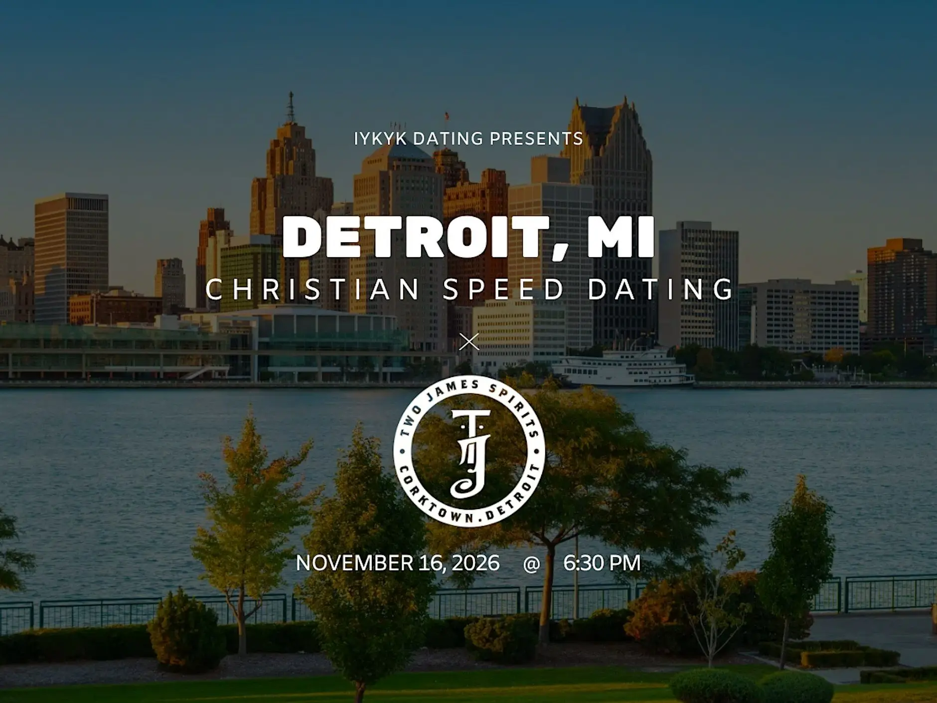 Detroit Christian Speed Dating | IYKYK Dating | 20s-30s | 11/16/26 Detroit Christian Speed Dating | IYKYK Dating | 20s-30s | 11/16/26