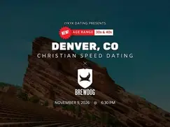 Denver Christian Speed Dating | IYKYK Dating | 33-49 | 11/9/26