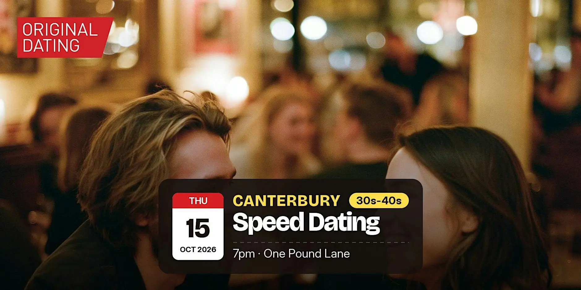 Speed Dating in Canterbury @ One Pound Lane | 30s-40s