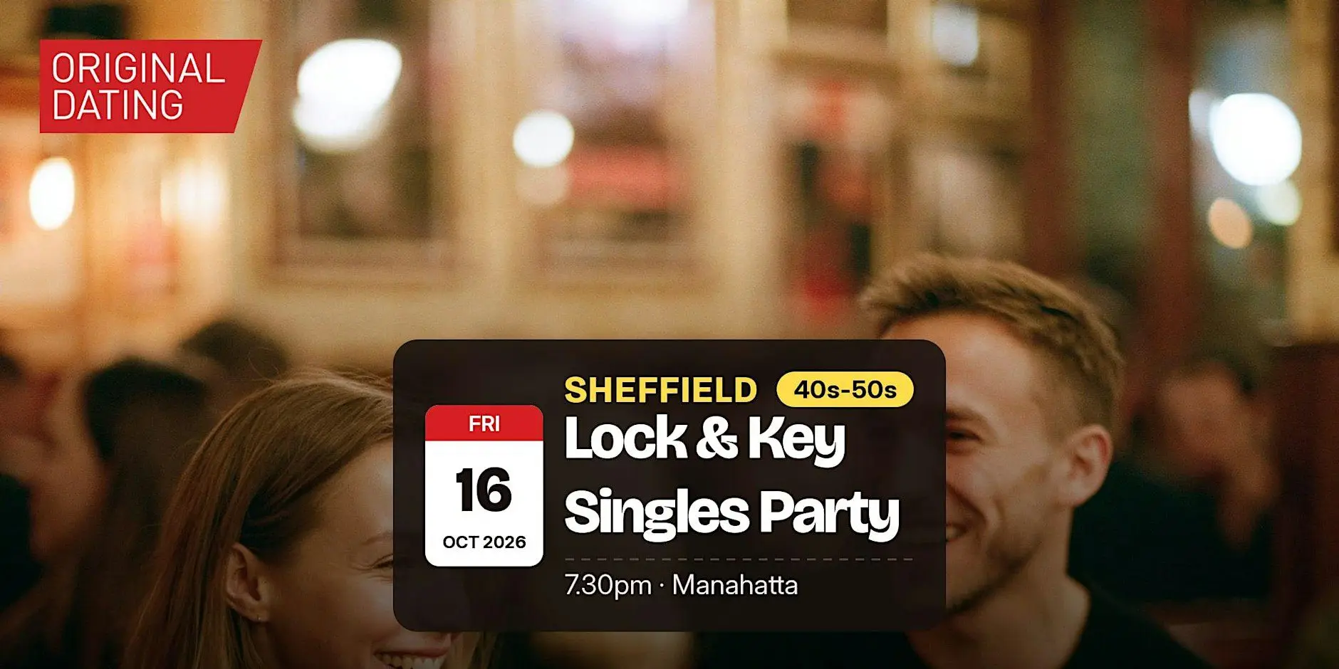 Lock & Key Singles Party in Sheffield @ Manahatta | 40s-50s Lock & Key Singles Party in Sheffield @ Manahatta | 40s-50s
