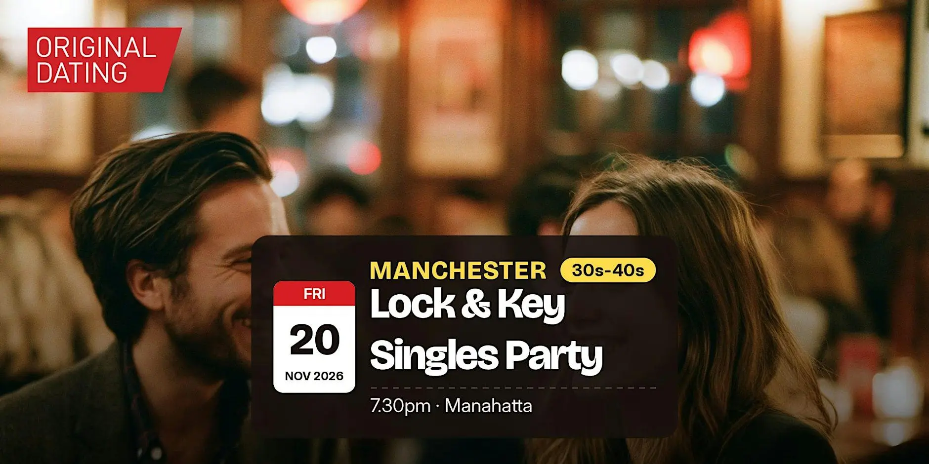 Lock & Key Singles Party in Manchester @ Manahatta | 30s-40s
