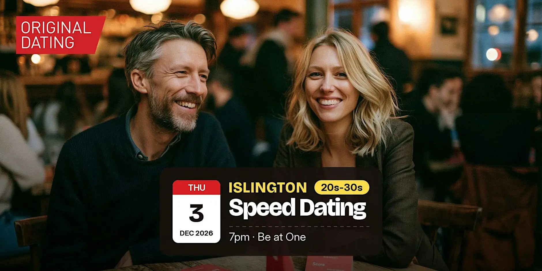 Speed Dating in Islington @ Be at One | 20s-30s