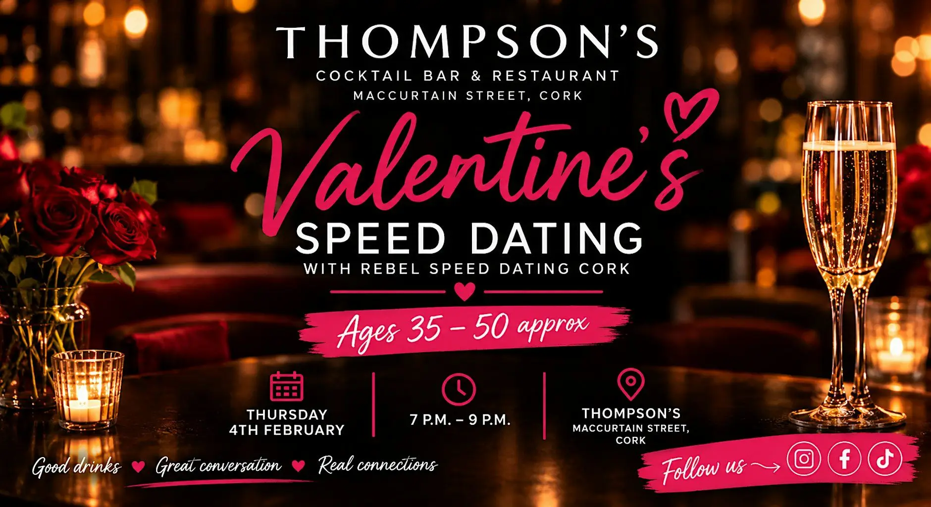 Valentine’s Speed Dating at Thompson’s | Ages 35–50 approx | Cork Valentine’s Speed Dating at Thompson’s | Ages 35–50 approx | Cork