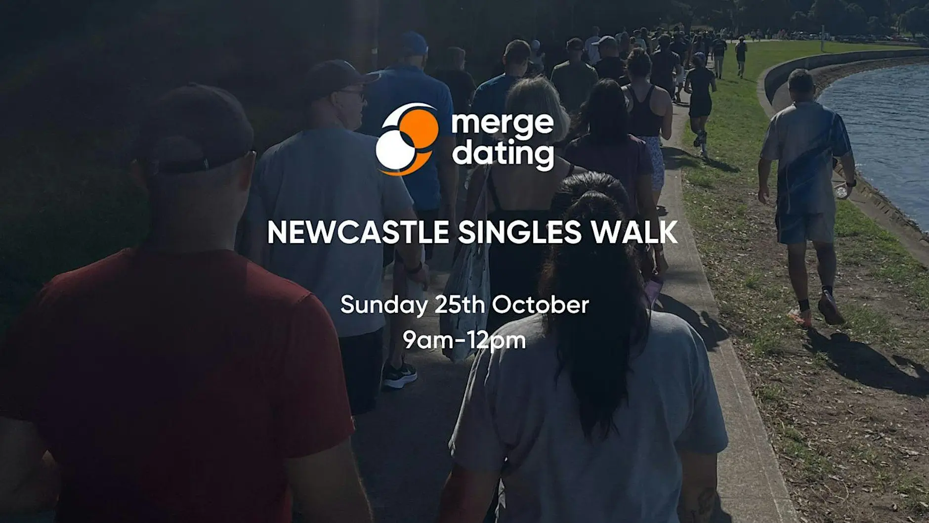 Newcastle | Singles Walk | Sunday 25th October Newcastle | Singles Walk | Sunday 25th October