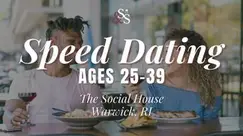 Speed Dating Ages 25-39 in Warwick, RI at The Social House