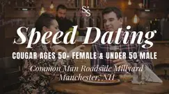 Cougar Night Speed Dating in Manchester, NH at Common Man Roadside Millyard