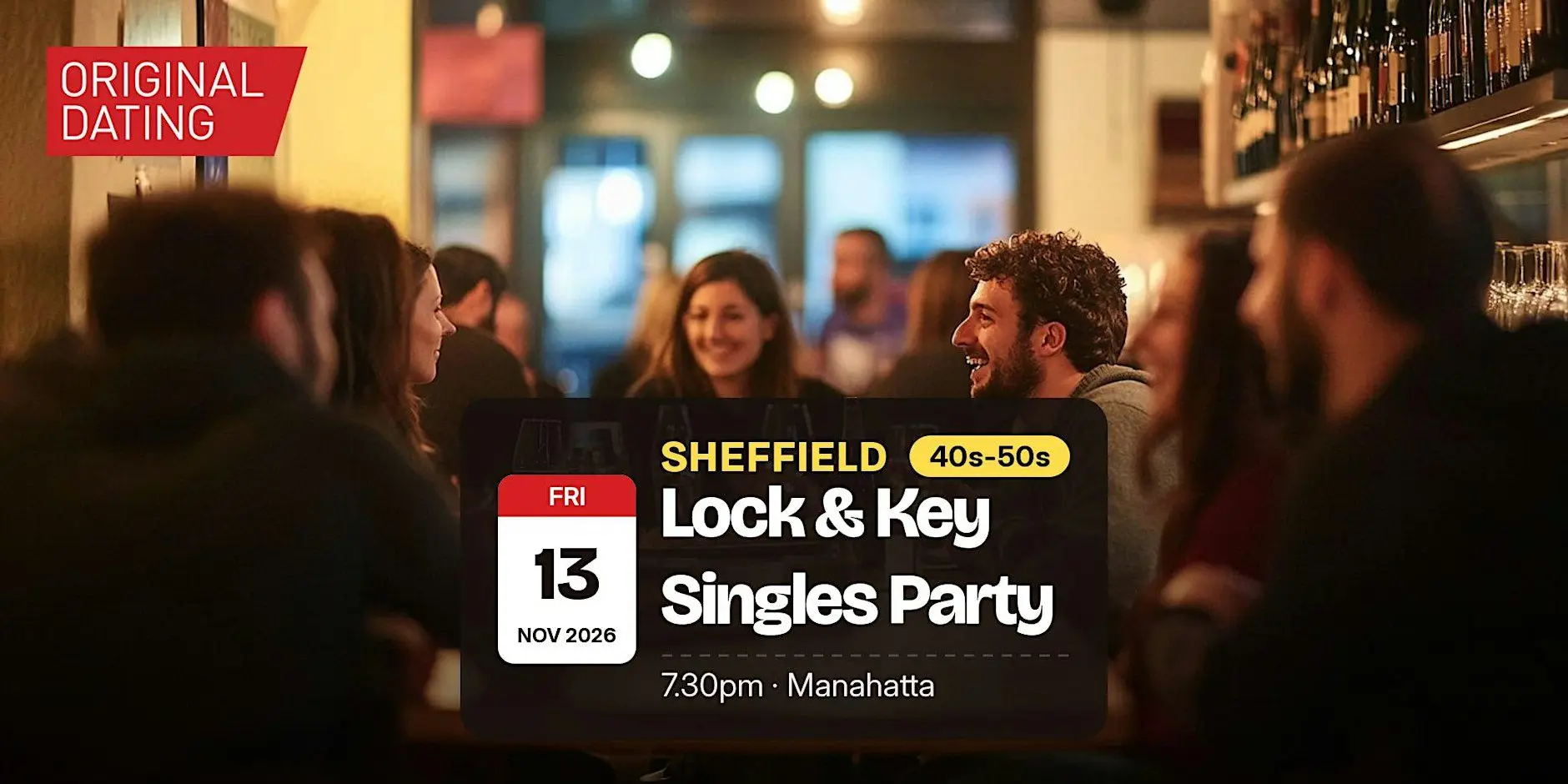 Lock & Key Singles Party in Sheffield @ Manahatta | 40s-50s Lock & Key Singles Party in Sheffield @ Manahatta | 40s-50s