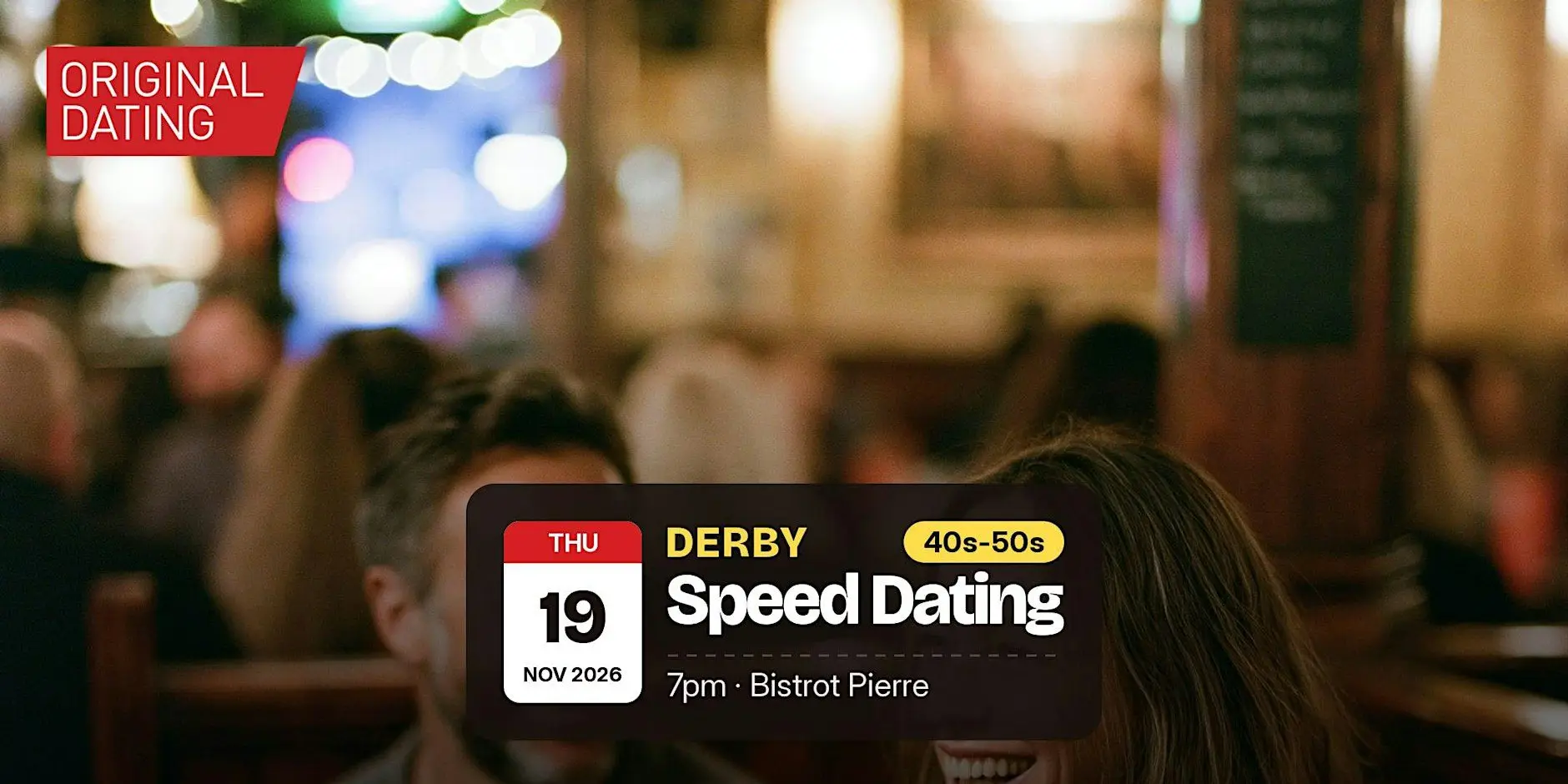 Speed Dating in Derby @ Bistrot Pierre | 40s-50s