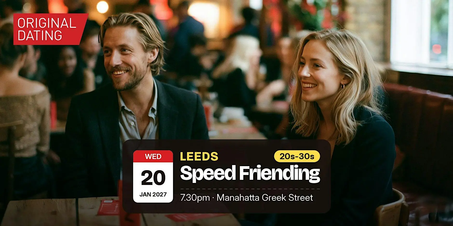 Speed Friending in Leeds @ Manahatta Greek Street | 20s-30s Speed Friending in Leeds @ Manahatta Greek Street | 20s-30s